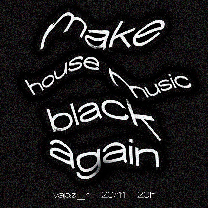 make house music black again